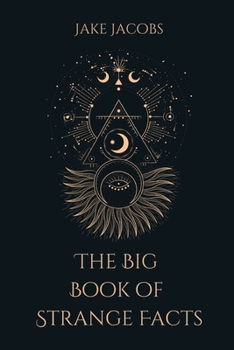 Paperback The Big Book of Strange Facts Book