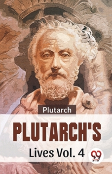 Paperback Plutarch'S Lives Vol .4 Book