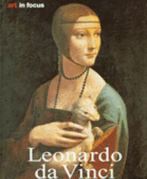 Paperback Leonardo Da Vinci (Art in Focus S.) Book