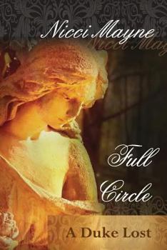 Paperback Full Circle - A Duke Lost Book