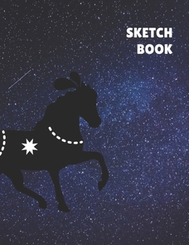 Sketch Book: Unicorn & Starry Sky Stars Sketchbook Blank Paper for Sketching, Drawing, Painting, Doodling, Designing, Writing & Crayon Coloring or ... Artist Journal for Boys, Girls, Kids, Teens