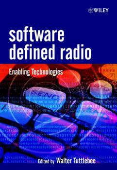 Hardcover Software Defined Radio: Enabling Technologies Book