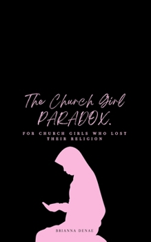 Paperback The Church Girl Paradox Book