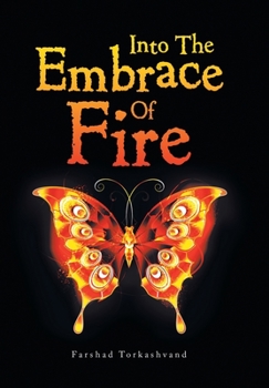 Hardcover Into the Embrace of Fire Book