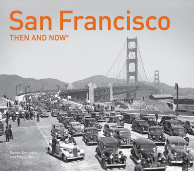 Hardcover San Francisco Then and Now(r) Book