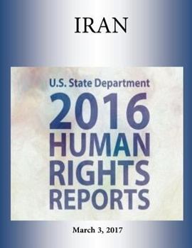 Paperback IRAN 2016 HUMAN RIGHTS Report Book