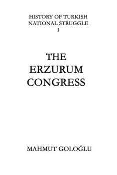 Paperback The Erzurum Congress: Edition 2 Book