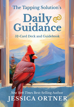 Cards The Tapping Solution's Daily Guidance: 52-Card Deck and Guidebook Book