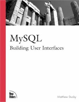 Paperback MySQL: Designing User Interfaces Book