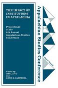 Paperback The Impact of Institutions in Appalachia Book