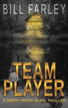 Paperback Team Player: A Bobby McRae Thriller Book