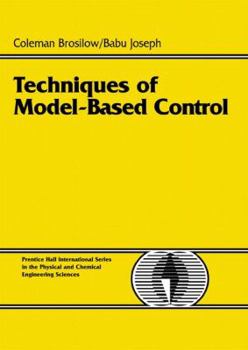 Paperback Techniques of Model-Based Control Book