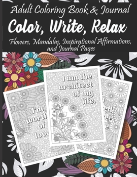 Paperback Adult Coloring Book & Journal: Color, Write, Relax Book