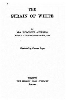 Paperback The Strain of White Book