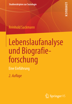 Paperback Lebenslaufanalyse Und Biografieforschung: Eine Einführung [German] Book