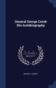 Hardcover General George Crook His Autobiography Book