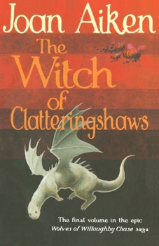 Paperback The Witch of Clatteringshaws Book