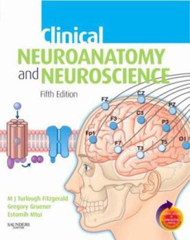 Paperback Clinical Neuroanatomy and Neuroscience: With Student Consult Online Access Book