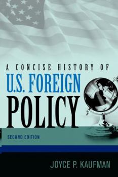 Paperback A Concise History of U.S. Foreign Policy Book