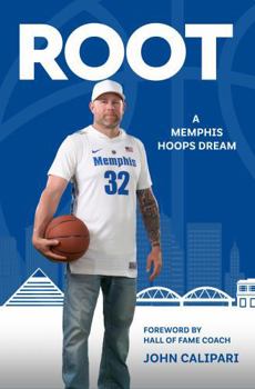 Paperback Root: A Memphis Hoops Dream Book
