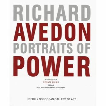 Hardcover Richard Avedon: Portraits of Power Book
