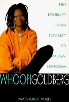 Hardcover Whoopi Goldberg: Her Journey from Poverty to Megastardom Book