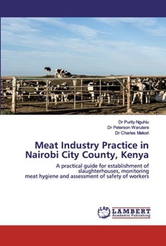 Paperback Meat Industry Practice in Nairobi City County, Kenya Book