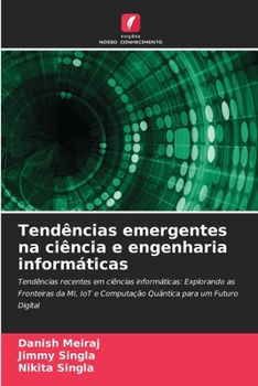 Paperback Tendências emergentes na ciência e engenharia informáticas [Portuguese] Book