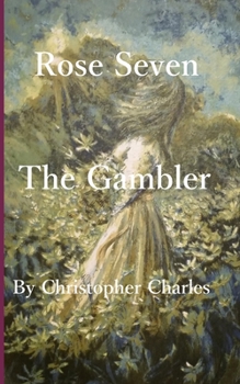 Paperback Rose Seven: Gambling Book