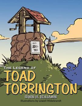 Paperback The Legend of Toad Torrington Book