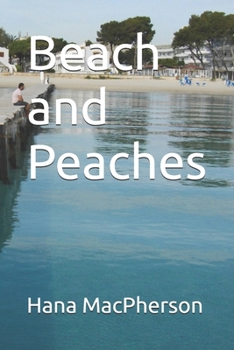 Paperback Beach and Peaches Book