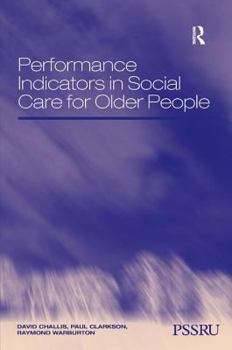Hardcover Performance Indicators in Social Care for Older People Book