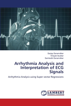 Paperback Arrhythmia Analysis and Interpretation of ECG Signals Book