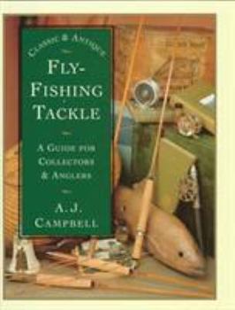 Hardcover Classic & Antique Fly Fishing Tackle Book