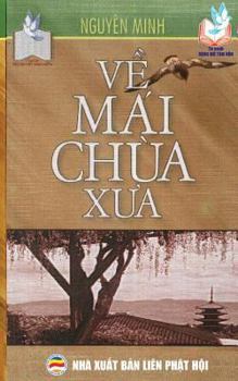 Paperback V&#7873; mái chùa x&#432;a: B&#7843;n in n&#259;m 2017 [Vietnamese] Book