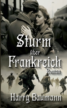 Paperback Sturm über Frankreich [German] Book