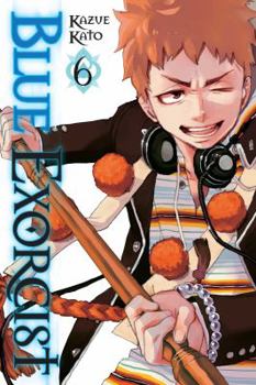 Blue Exorcist, Vol. 6 - Book #6 of the  [Ao no Exorcist]
