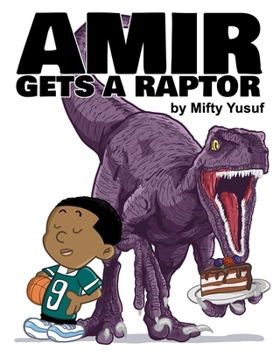 Paperback Amir Gets a Raptor Book
