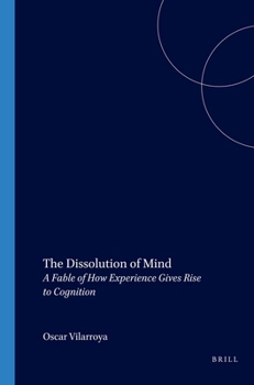 La Disolucion De La Mente (Spanish Edition)