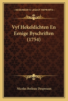 Paperback Vyf Hekeldichten En Eenige Byschriften (1754) [Dutch] Book