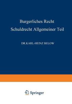 Paperback Bürgerliches Recht Schuldrecht, Allgemeiner Teil [German] Book