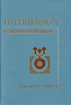 Hardcover Hypertension: Evaluation and Treatment Book