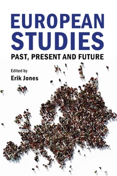 Paperback European Studies: Past, Present, and Future Book