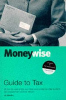 Paperback The Moneywise Guide to Taxation and Self-assessment (The Moneywise Guide To...) Book