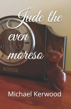 Paperback Jude the even moreso Book