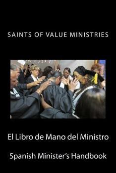 Paperback El Libro de Mano del Ministro: Spanish -Minister's Hand Book [Spanish] Book