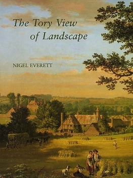 Hardcover The Tory View of Landscape Book