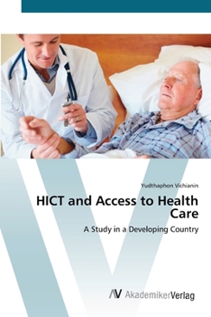 Paperback HICT and Access to Health Care Book