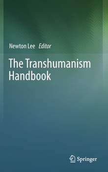 Hardcover The Transhumanism Handbook Book