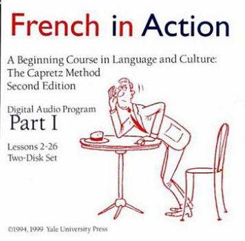 Hardcover French in Action Digital Audio Program, Part 1: Second Edition Book